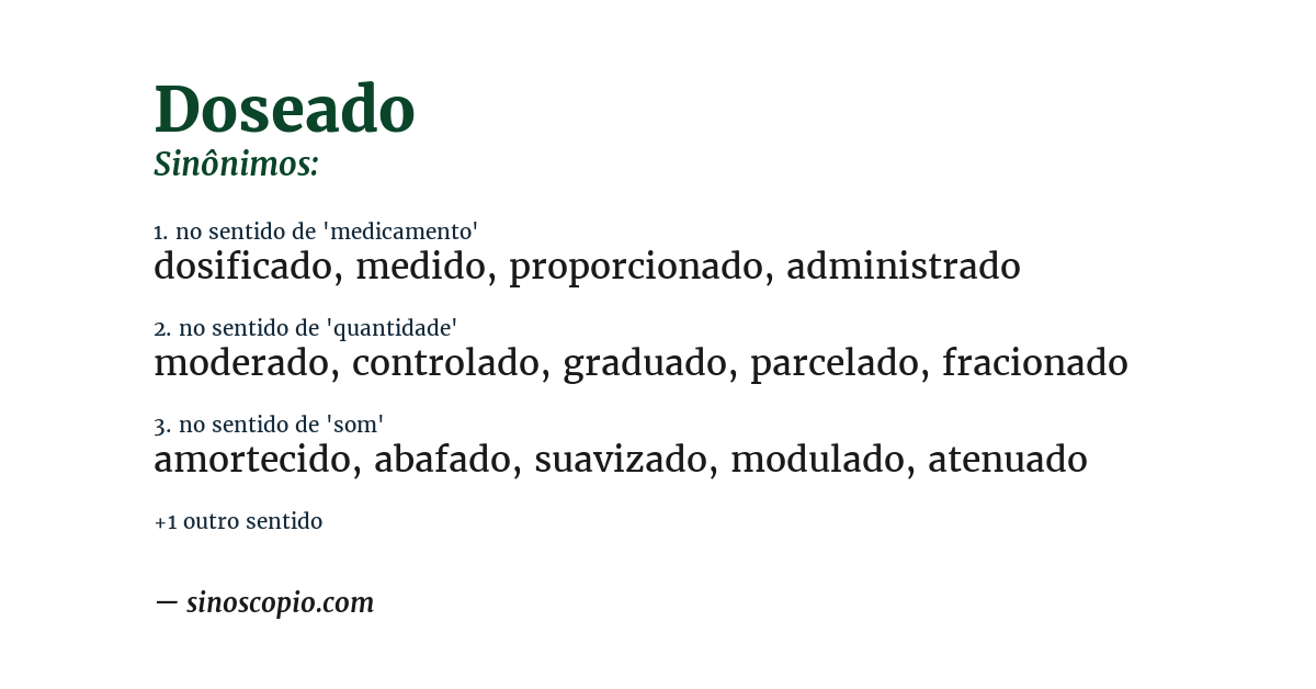 Sinônimo de doseado