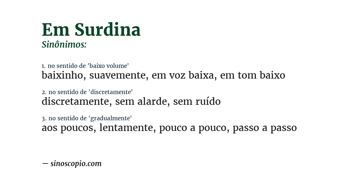 Sinônimo de em surdina