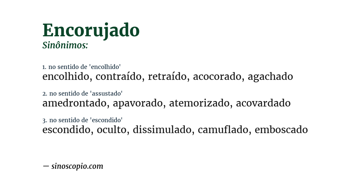 Sinônimo de encorujado