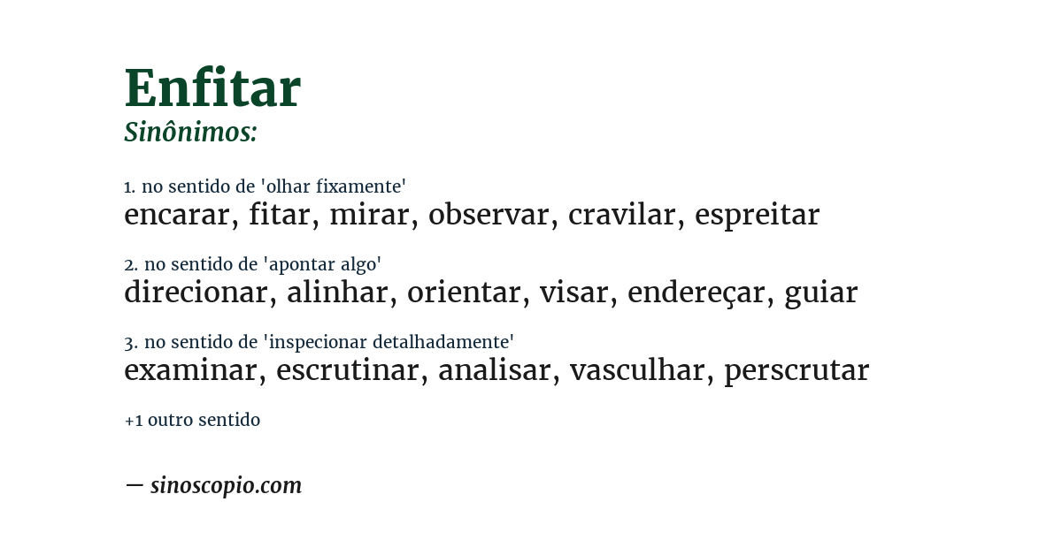 Sinônimo de enfitar