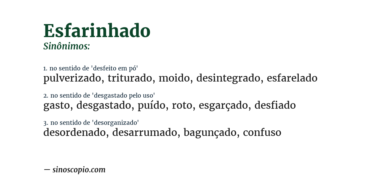 Sinônimo de esfarinhado