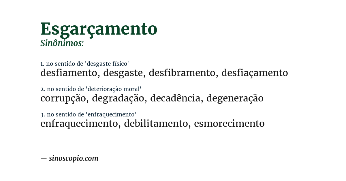 Sinônimo de esgarçamento