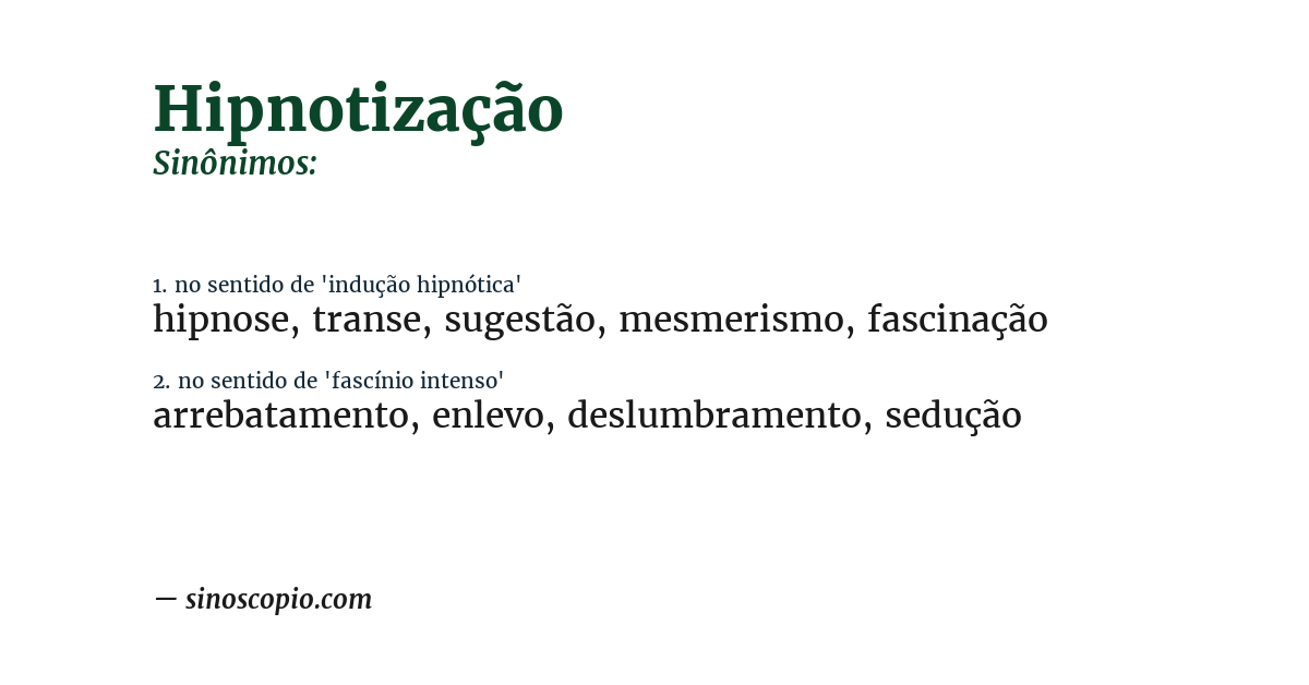 Sinônimo de hipnotização