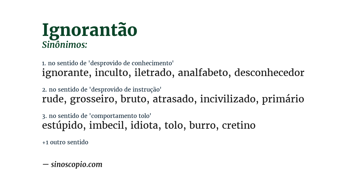 Sinônimo de ignorantão