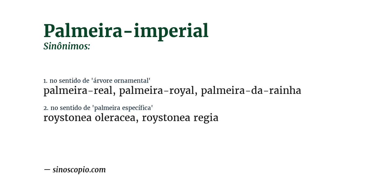Sinônimo de palmeira-imperial