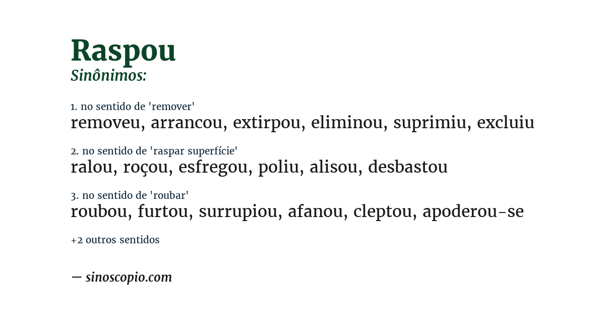 Sinônimo de raspou