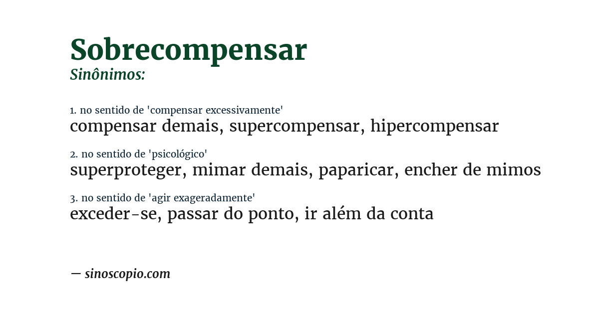 Sinônimo de sobrecompensar
