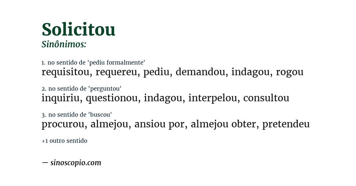 Sinônimo de solicitou