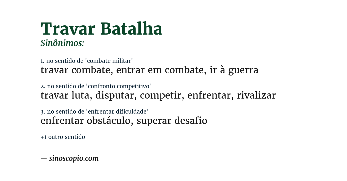 Sinônimo de travar batalha