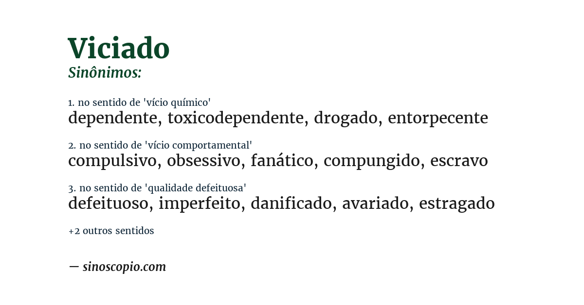 Sinônimo de viciado