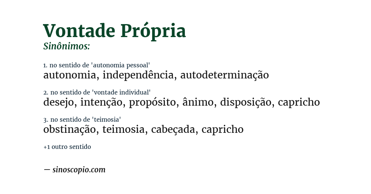 Sinônimo de vontade própria