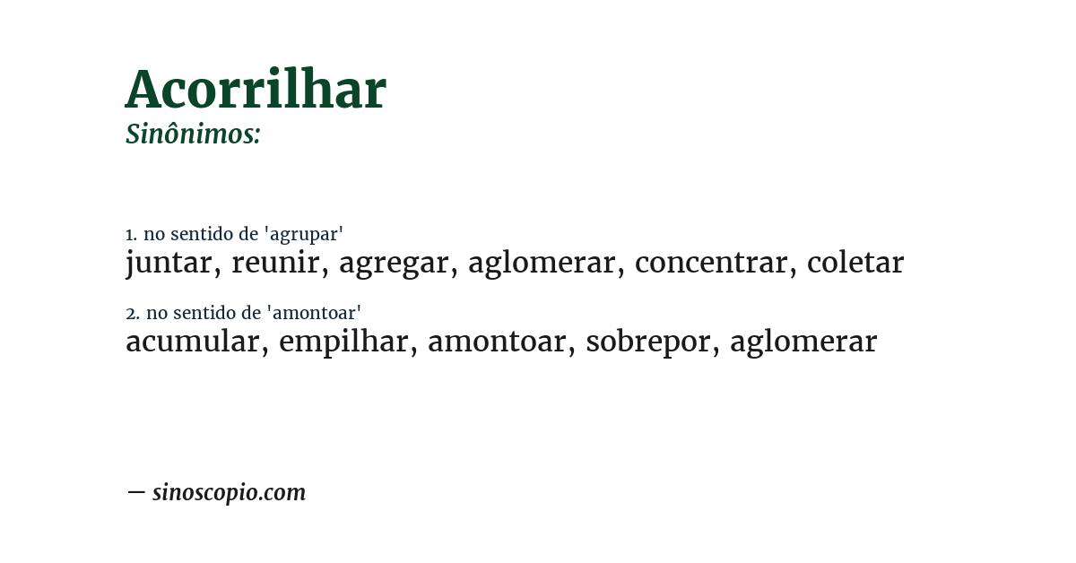 Sinônimo de acorrilhar