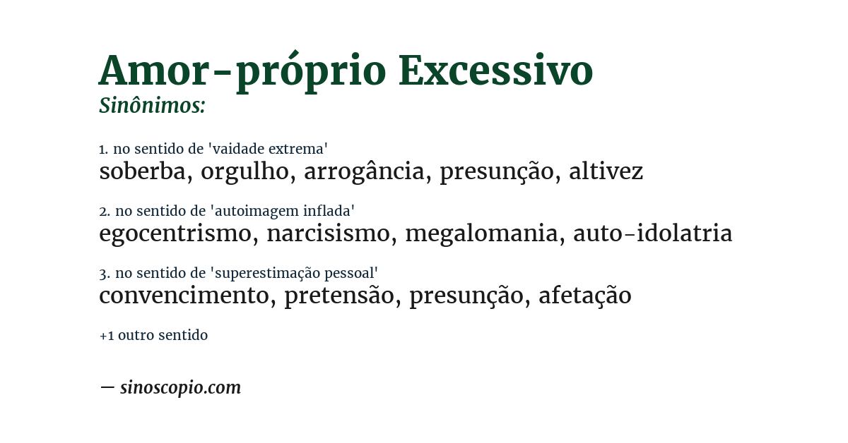 Sinônimo de amor-próprio excessivo