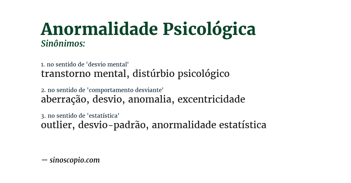 Sinônimo de anormalidade psicológica