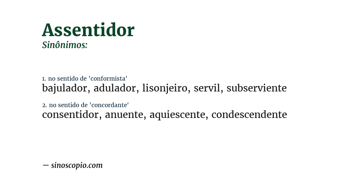 Sinônimo de assentidor