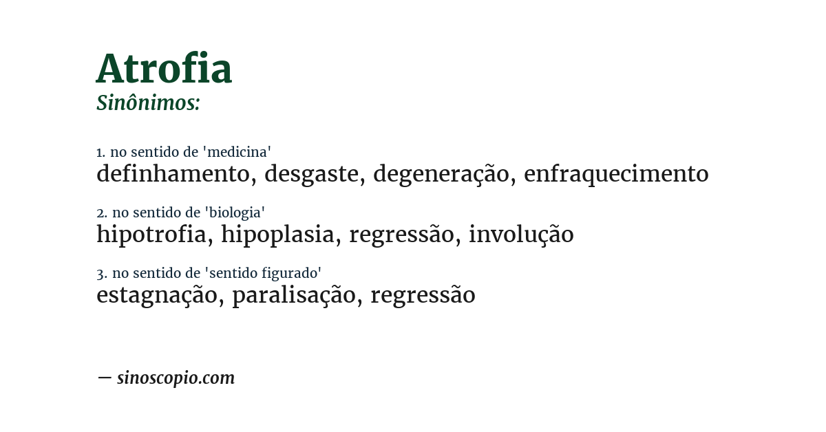 Sinônimo de atrofia