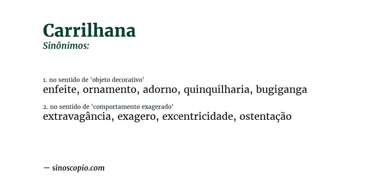 Sinônimo de carrilhana