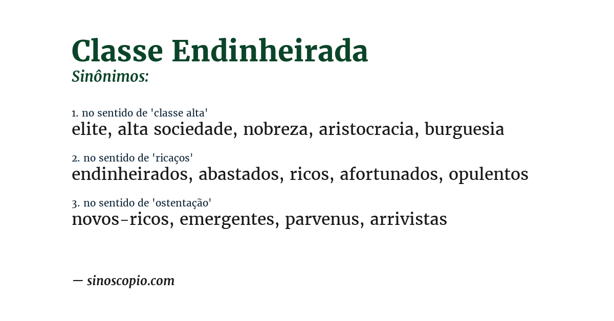 Sinônimo de classe endinheirada