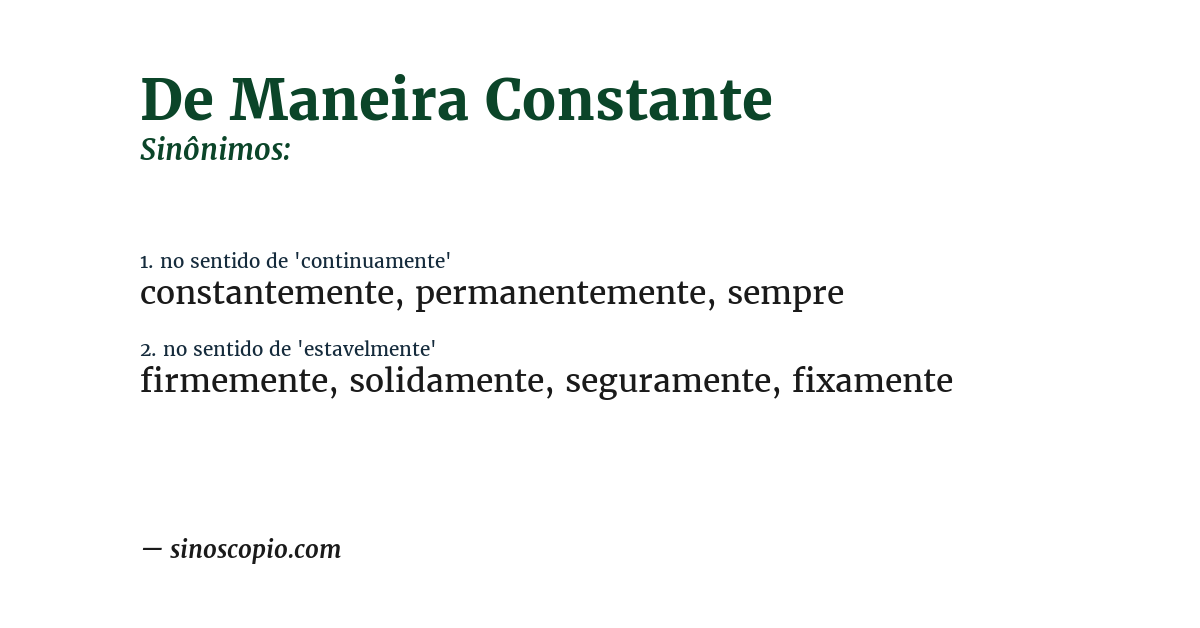Sinônimo de de maneira constante