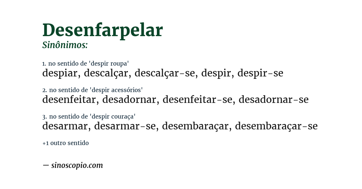 Sinônimo de desenfarpelar
