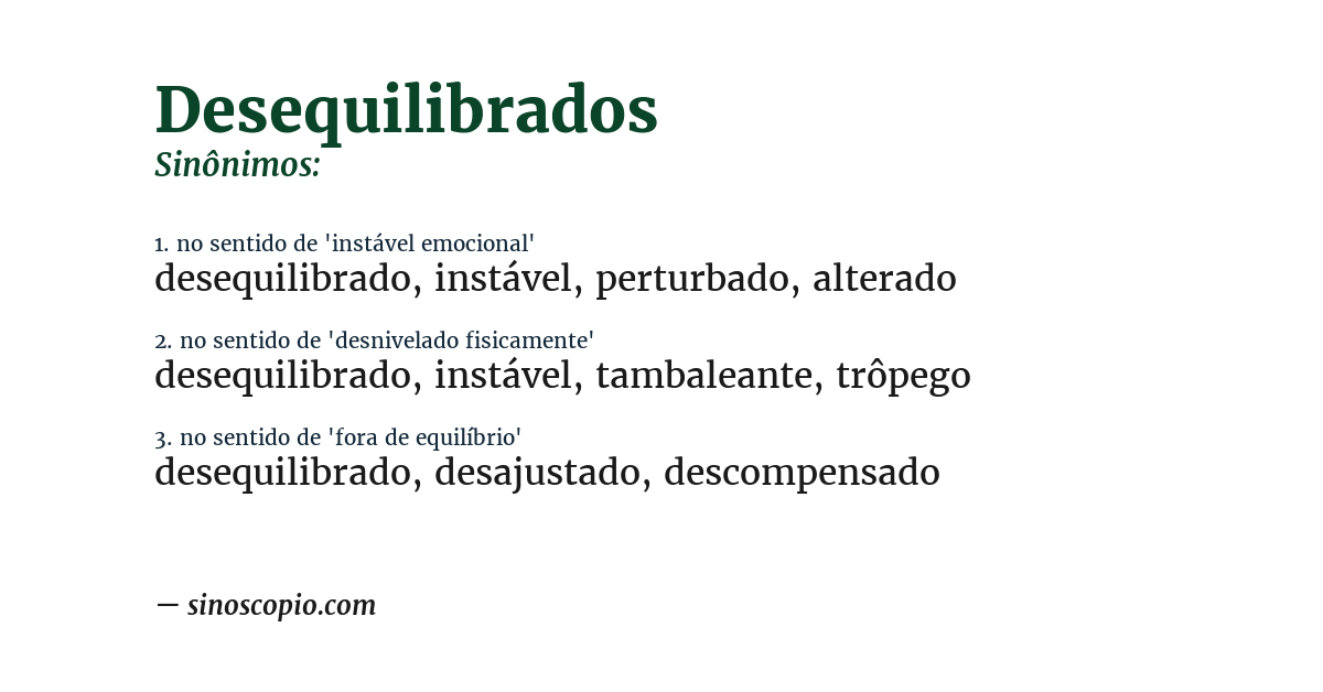 Sinônimo de desequilibrados