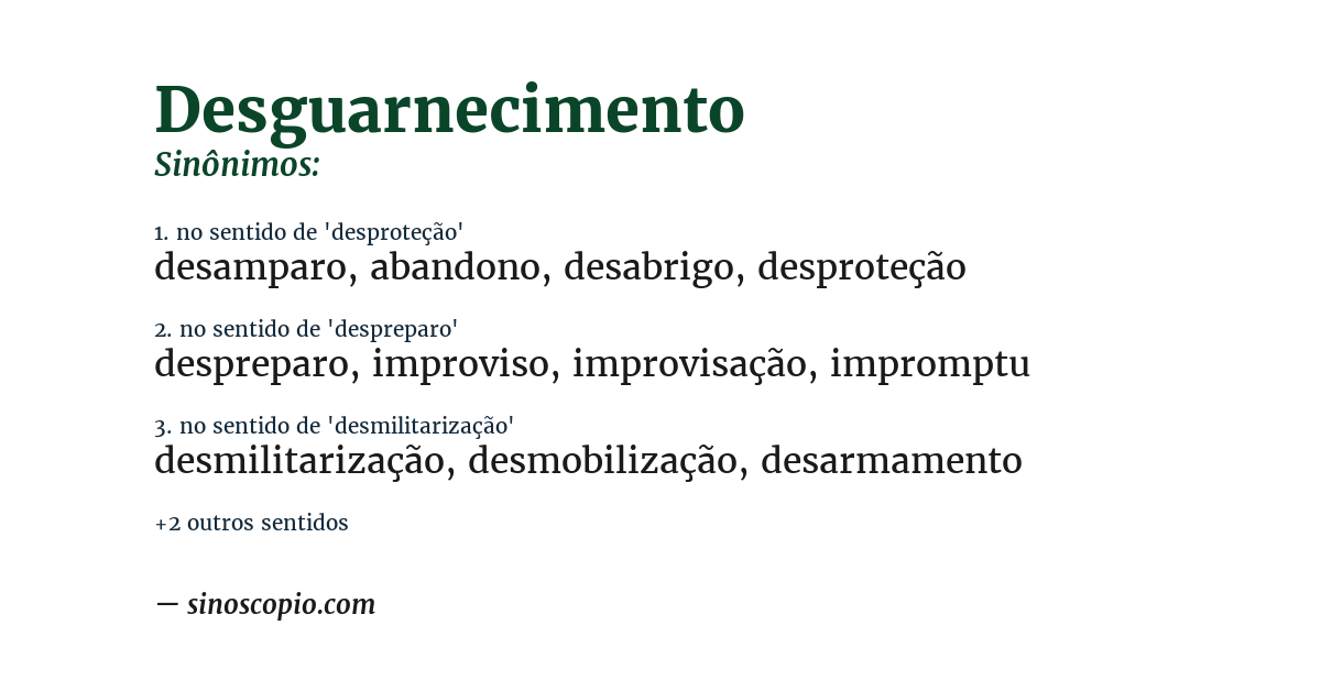 Sinônimo de desguarnecimento