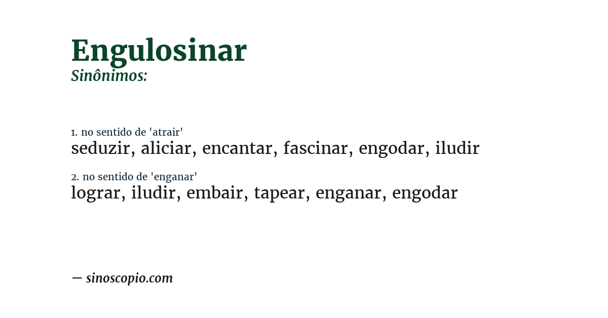 Sinônimo de engulosinar