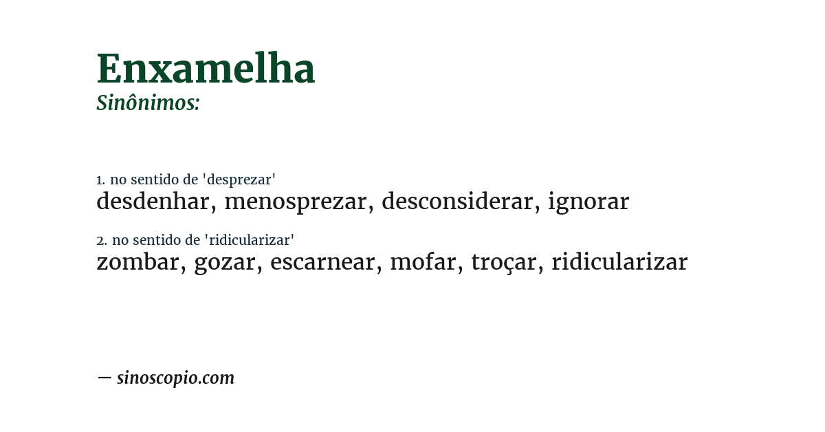 Sinônimo de enxamelha