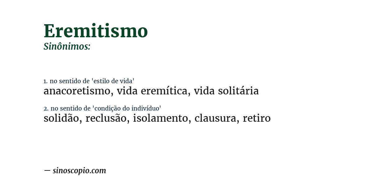 Sinônimo de eremitismo