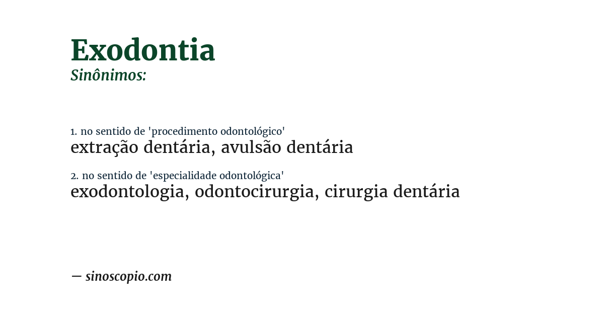 Sinônimo de exodontia