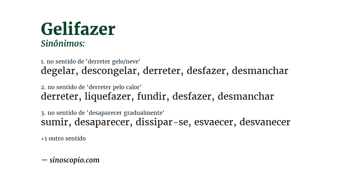 Sinônimo de gelifazer