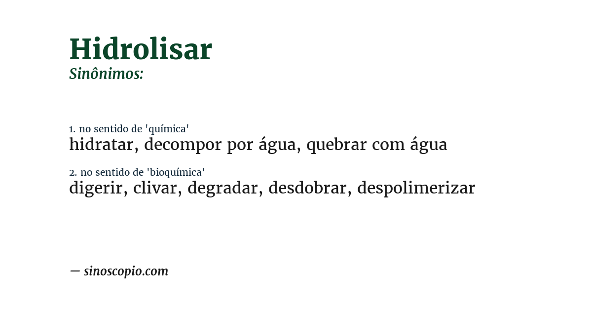Sinônimo de hidrolisar