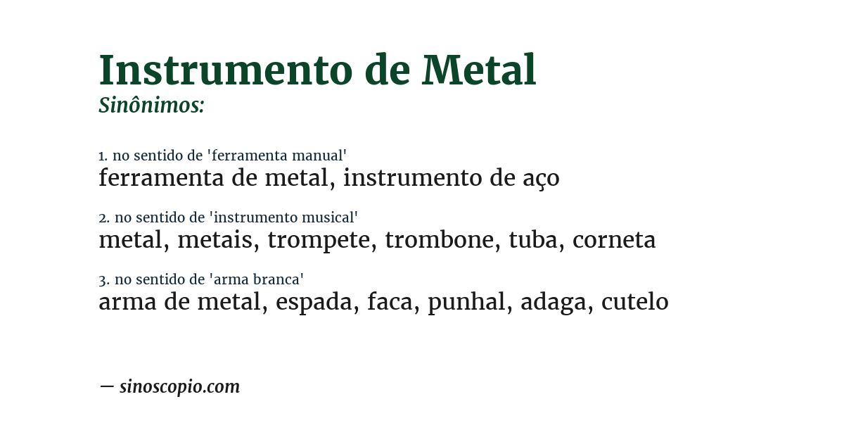 Sinônimo de instrumento de metal
