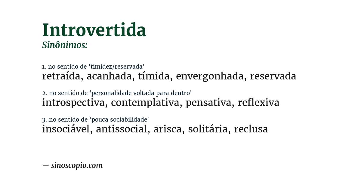 Sinônimo de introvertida