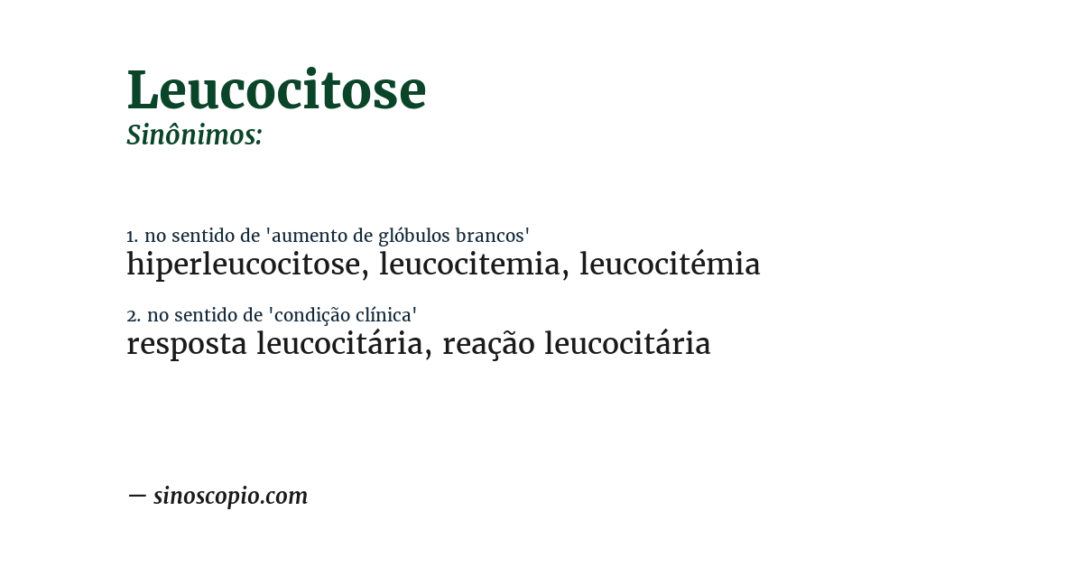 Sinônimo de leucocitose