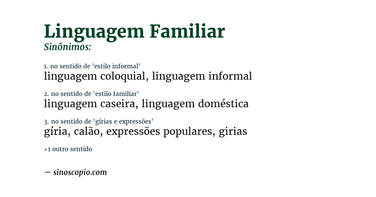 Sinônimo de linguagem familiar
