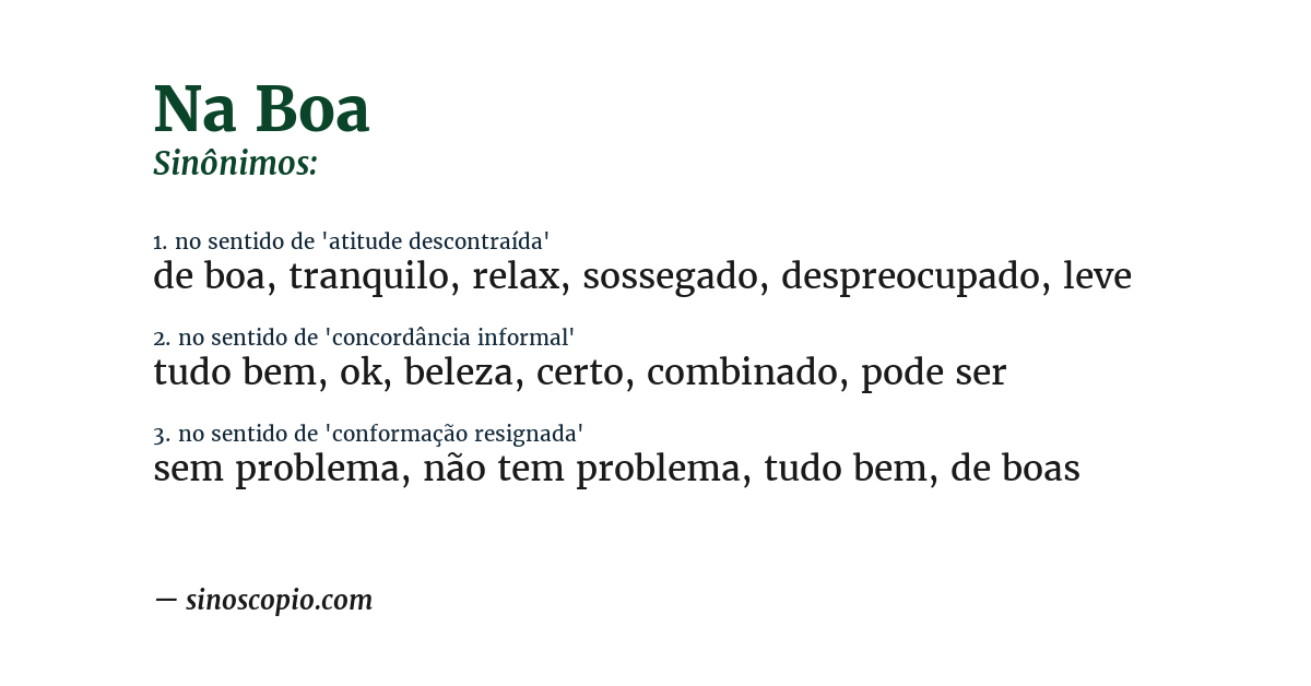 Sinônimo de na boa