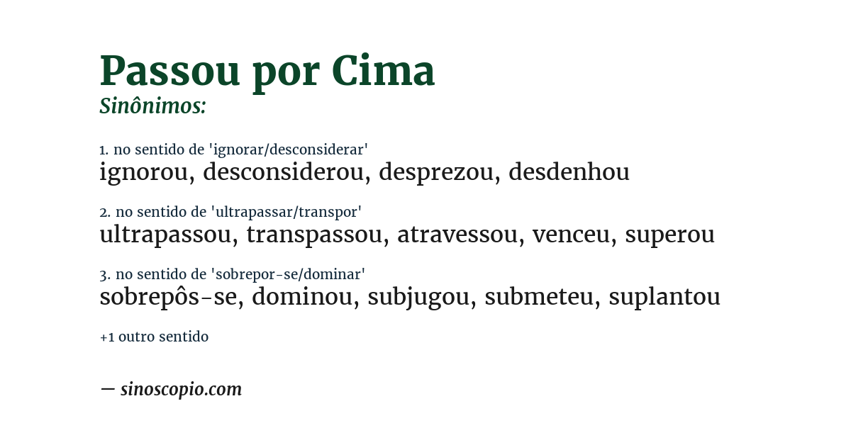 Sinônimo de passou por cima