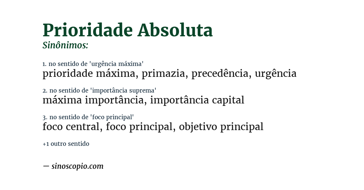 Sinônimo de prioridade absoluta