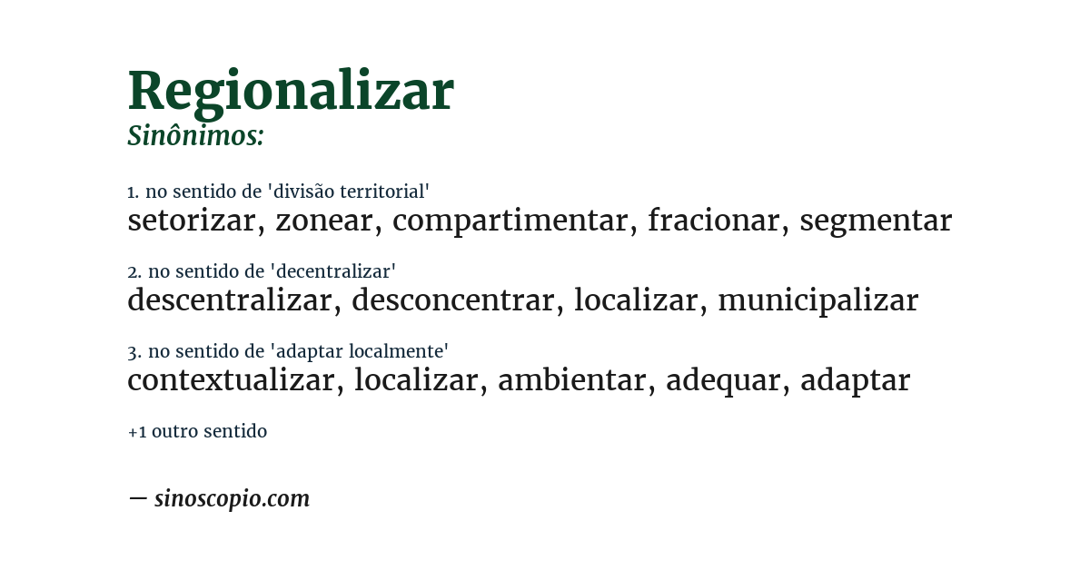 Sinônimo de regionalizar
