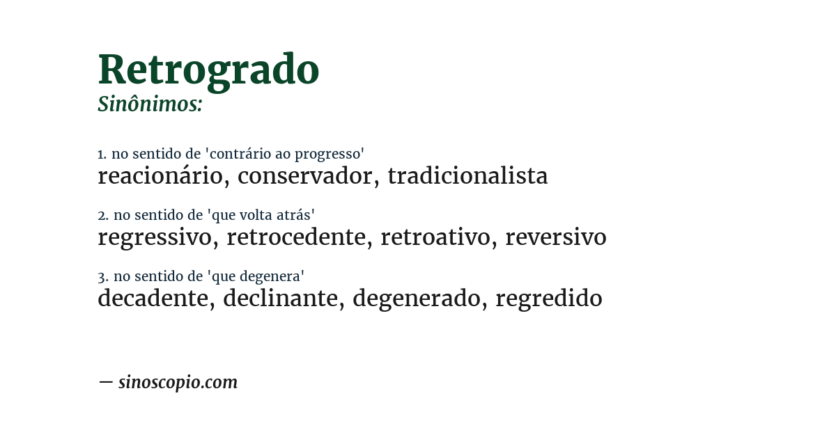 Sinônimo de retrogrado