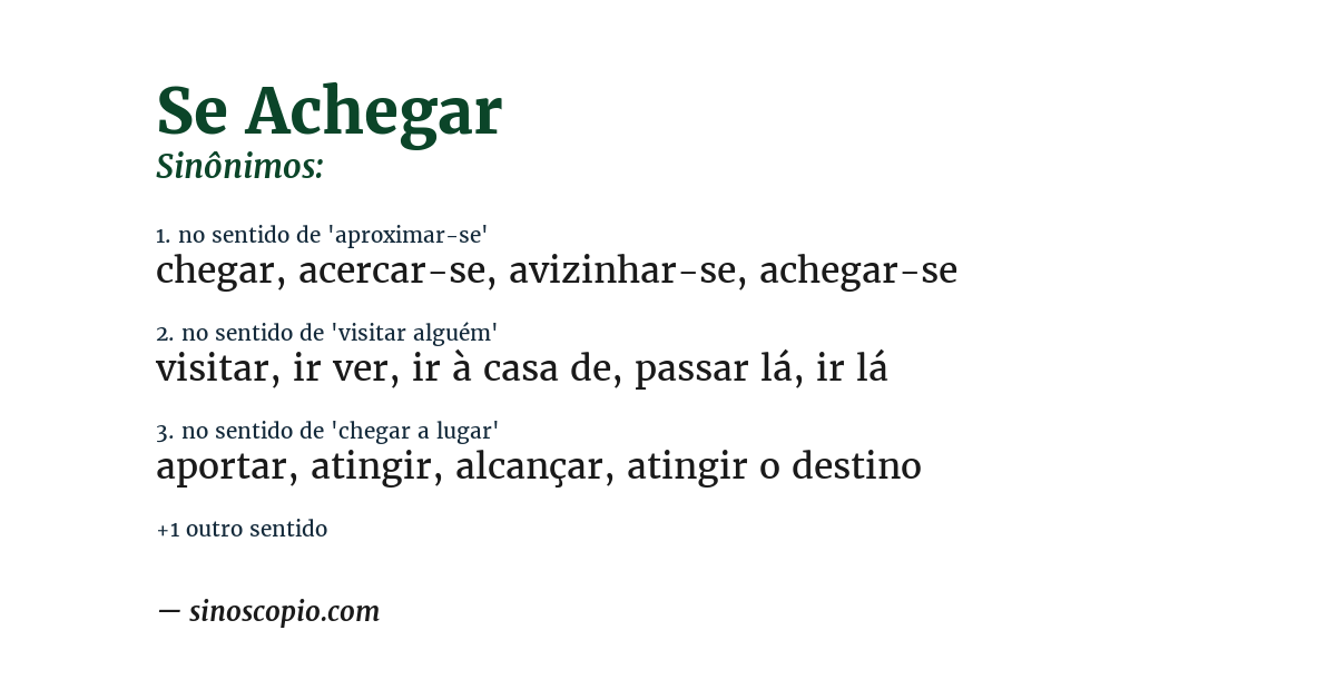 Sinônimo de se achegar