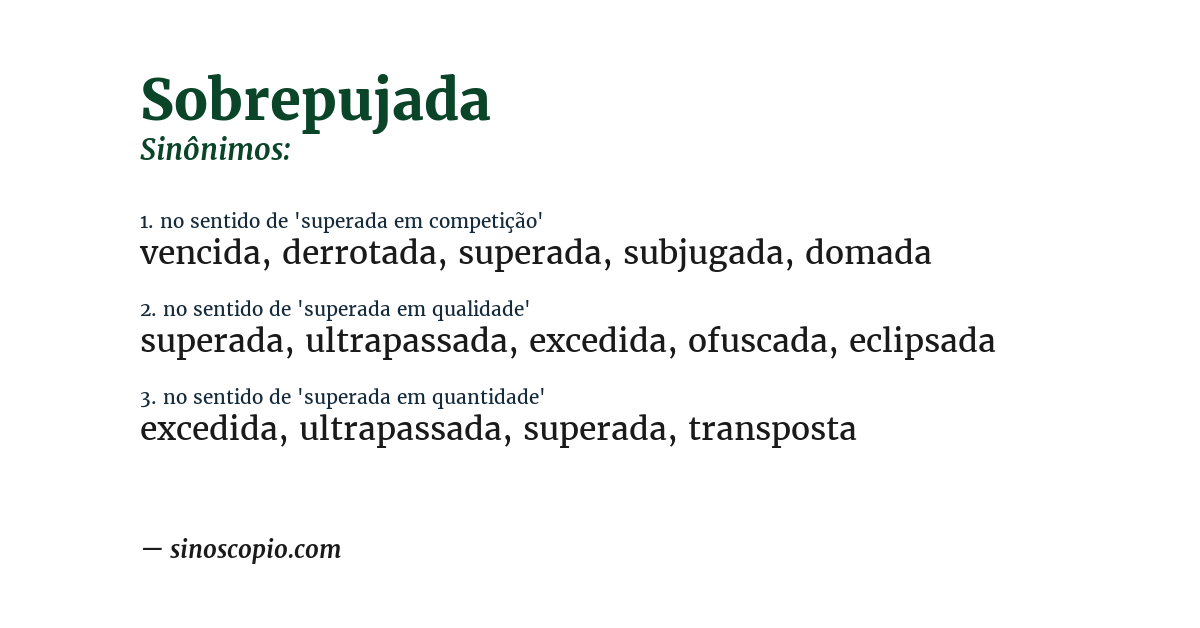 Sinônimo de sobrepujada