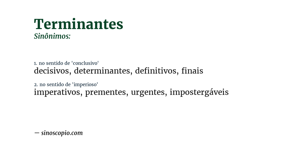 Sinônimo de terminantes