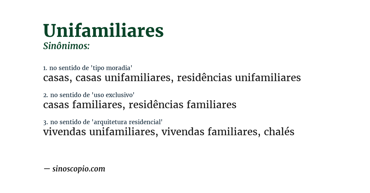 Sinônimo de unifamiliares