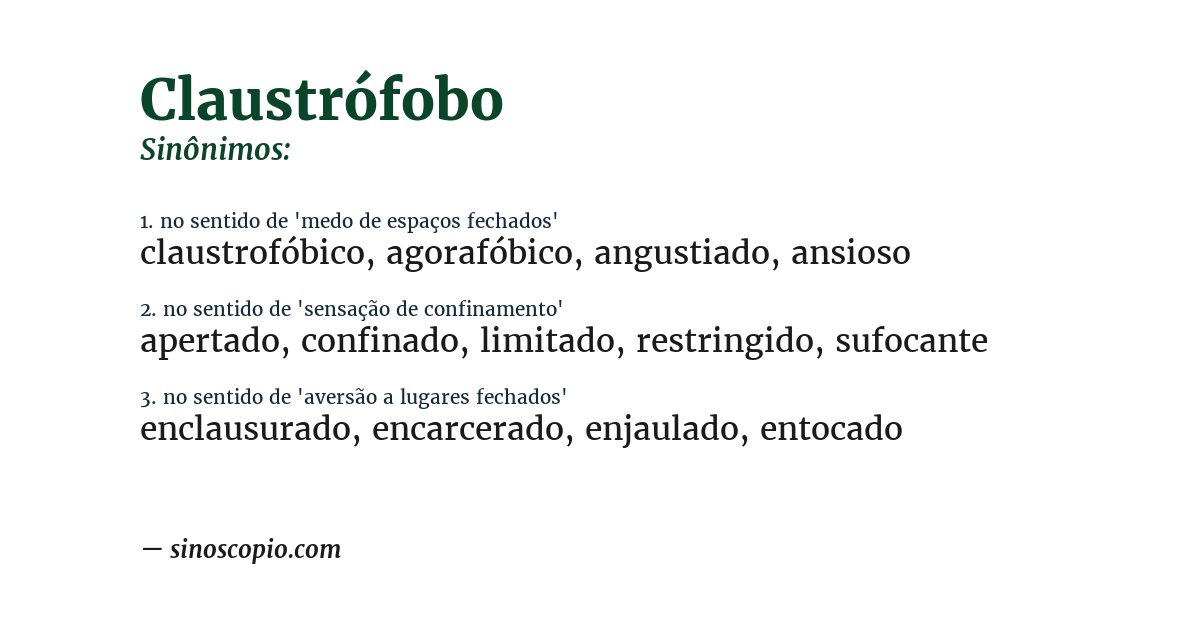 Sinônimo de claustrófobo