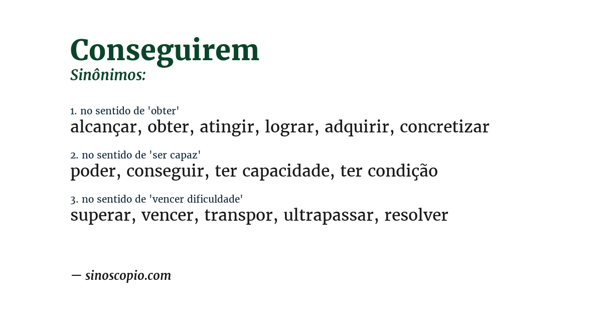 Sinônimo de conseguirem