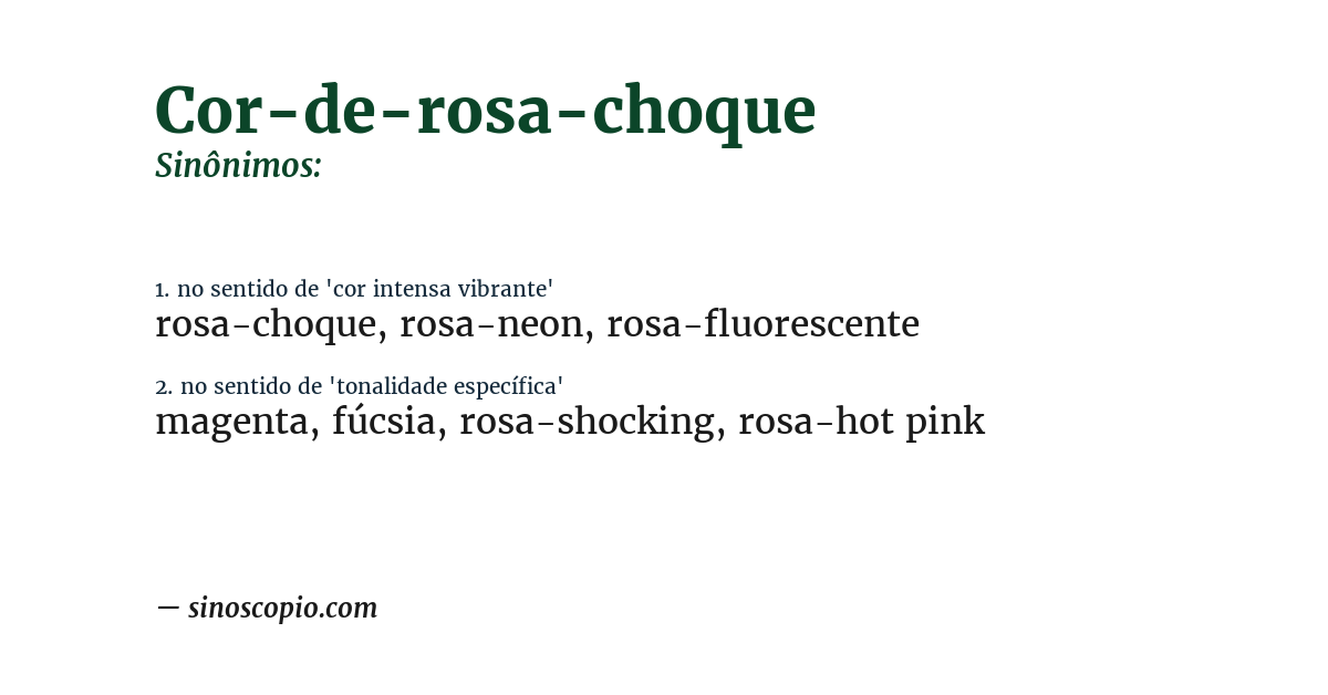 Sinônimo de cor-de-rosa-choque