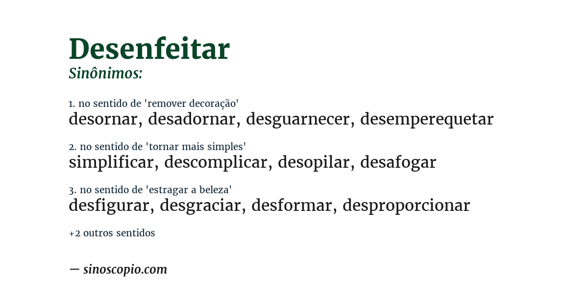 Sinônimo de desenfeitar