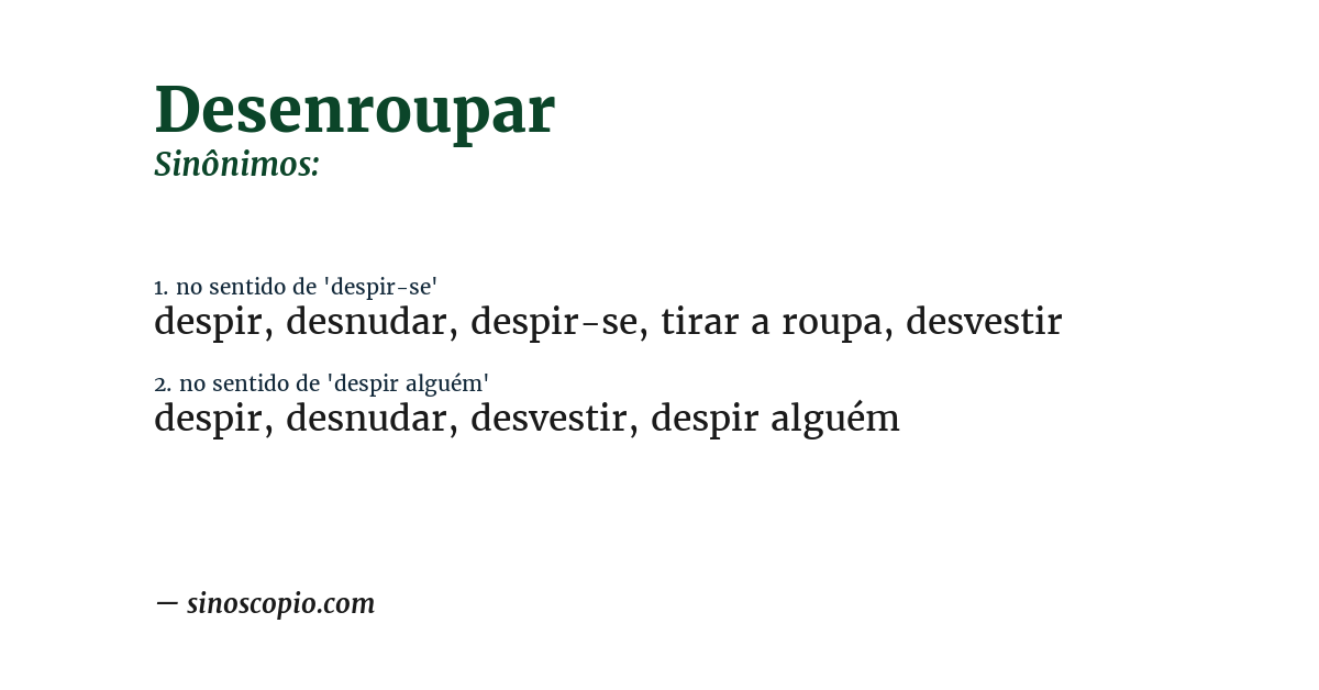 Sinônimo de desenroupar